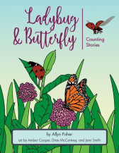 Ladybug & Butterfly Counting Stories by Allyn Fisher