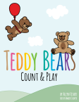 A playful book cover titled Teddy Bears Count & Play