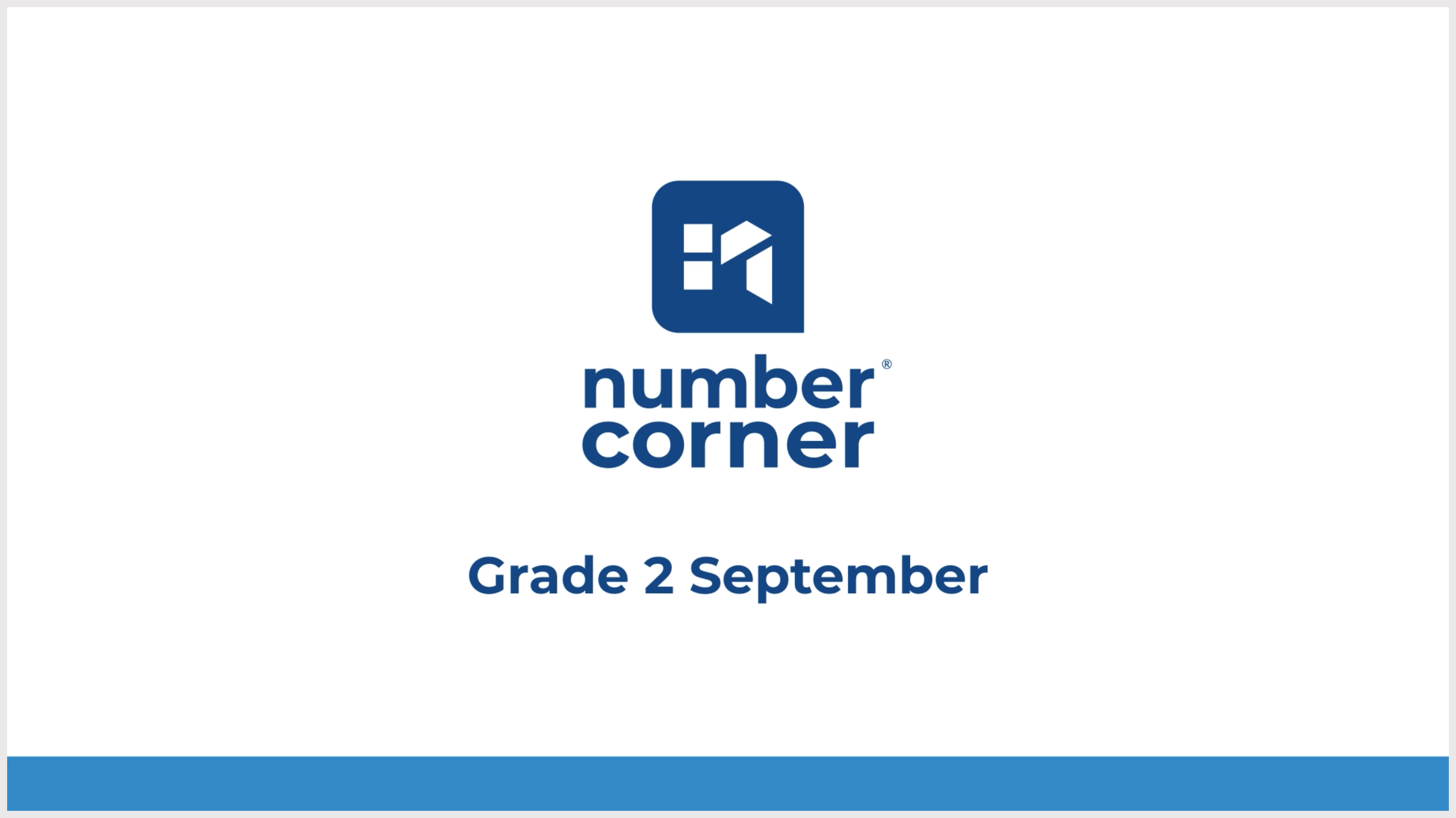 Number Corner Third Edition Grade 2 September Overview Video